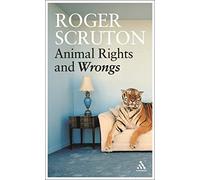 Animal Rights And Wrongs