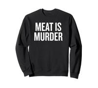 Animal Rights Meat Is Murder for Animal Lovers Felpa