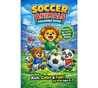 Animal Soccer Stars - Coloring Book!