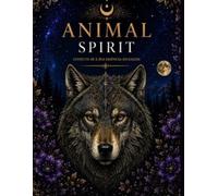 Animal Spirit: Coloring book