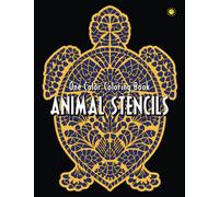 ANIMAL STENCILS One Color Creative Coloring Book: 7