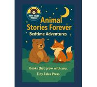 Animal Stories Forever: Bedtime Adventures