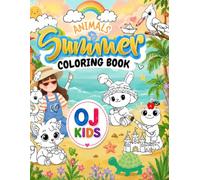 Animal Summer Coloring Book: Cute Animals, Beach Adventures, and Fun Summer Coloring Pages for Kids Ages 4-8