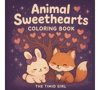 Animal Sweethearts: Cute Kawaii Coloring Book with Adorable Animal Couples and Simple Designs for Kids, Teens, and Adults
