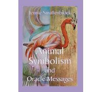 Animal Symbolism and Oracle Messages