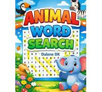 Animal Word Search: 30 Challenging Puzzles for Kids Ages 8-12