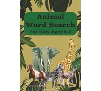 Animal: Word Search - 6x9 Inches - 30 Puzzles - Easy to Hard Difficulty - For Kids