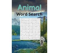 Animal Word Search: A puzzle book for people who love animals.