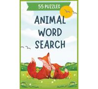 Animal Word Search: Animal Word Search | 6x9 inches, 110 pages | 55 puzzles ... Gifts for Vacations, Holidays and free times
