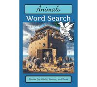 Animal Word Search Book: A Fun & Relaxing Puzzle Collection for Adults, Seniors, and Teens Featuring Creatures from Around the World