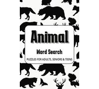 Animal Word Search Book: Word Searches about Animals | Easy To Read Print | For Lovers of Animals and Puzzles | Great For Vacations and Free Time | 6x9 Inches, 110 Pages | 50+ Puzzles