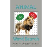 Animal Word Search book: Word Searches with easy to read print about Animal/ 6 x 9 inches, 110 pages/50+ puzzles. gift for vacations and holidays.
