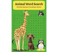 Animal Word Search: Fish, Birds, Mammals & Everything In-Between