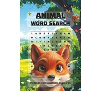Animal Word Search for Kids Ages 6-10 | Fun Puzzles Featuring Zoo, Jungle, Farm & Ocean Animals: Fun & Educational Animal Word Search Puzzles for Kids | 55 Puzzles with Answers | Learning Through Play