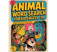 Animal Word Search for Kids Ages 6-10: Interactive Puzzle Workbook