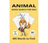Animal Word Search For Kids: Over 50 Fun Animal-Themed Puzzles | 6x9 Travel-Friendly Size | Perfect for Road Trips, Holidays & Screen-Free Fun