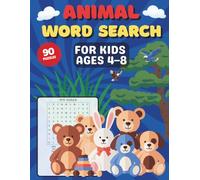Animal Word Search Fun for Kids Ages 4-8: 90 Easy & Fun Puzzles with Cute Animal Elements for Coloring. Large Print Activity Book for Beginner to More Advanced Level. Great Gift.