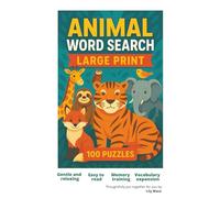 Animal Word Search: Large Print 100 Puzzles
