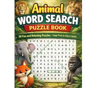 Animal Word Search Puzzle Book: 50 Fun And Relaxing Puzzles For Kids And Adults