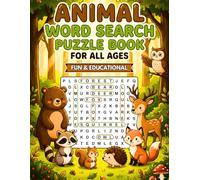 Animal Word Search Puzzle Book for All Ages: Easy & Fun Animal Word Search Puzzles | Large Print | Brain Games for Kids, Adults & Seniors