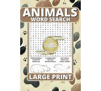 Animal Word Search Puzzle Book With Coloring Pictures: Big Bold Font Easy to Read & Solver for Kids, Adults, Seniors, Teens