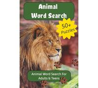 Animal Word Search Puzzle Book: Word searches with Easy-to-Read Print about Animals, Birds, Fish and More | 110 pages | 50+ Puzzles … Gifts, Holidays, Relaxing and Brain-Boosting