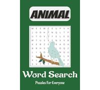 Animal Word Search Puzzle Book: Word Searches with Easy to Read Print about Animals, Creatures, Living Things, and More | 6x9 inches, 110 pages | 50+ ... Gift for Vacations, Holidays and Free Times