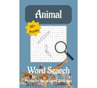 Animal Word Search puzzle book: Word Searches with Easy to Read Print about Animals, Ocean Creatures, Reptiles and More | 6x9 inches, 110 Pages | 50+ ... Gift for Vacations, Holidays and Free Times