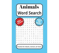 Animal Word Search Puzzle Book: Word Searches with Easy to Read Print about Animals, Pets, Adventure and More I 6x9 inches, 110 pages I 50+ Puzzles… Gifts for Vacations. Holidays, Free Time!!