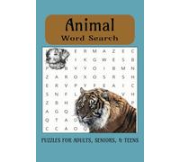 Animal Word Search Puzzle Book: Word Searches with Easy to Read Print about animals, wild animal, friendly animals and more | 6x9 inches, 110 pages | ... Gift for Vacations, Holidays and Free Times