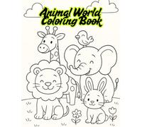 Animal World Coloring Book - Fun and Creativity for All Ages!