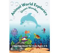 Animal World Explorers - Ocean Wonders