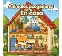 Animales acogedores en casa: Libro para colorear para niños