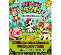 "Animales Adorables para Colorear: Libro Infantil con 29 Dibujos Fáciles para Niños de 3 a 7 Años": "Divertidos Dibujos de Jirafas, Leones, Ballenas y ... la Creatividad y Entretenimiento Infantil."