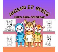 Animales Bebes: libro de colorerar