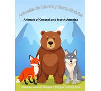 Animales de Centro y Norte América: Animals of Central and North America