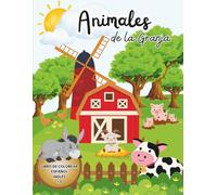 Animales de la granja: Libro de colorear educativo para niños - Aprende los animales de la granja en Español & inglés