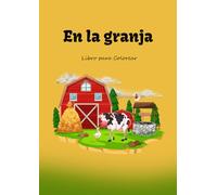 Animales de la granja: Libro para colorear