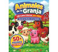 Animales de la Granja: Libro para Colorear para Niños de 4 a 8 Años: Con dibujos grandes y fáciles | Ideal para aprender los animales