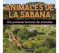 Animales de la sabana: Mis primeras lecturas de animales