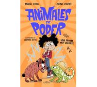 Animales de poder 3 - Una prueba muy salvaje