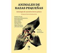 Animales de razas pequeñas: Antología de narrativa breve polaca: 15