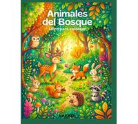 Animales del bosque: Libro de colorear