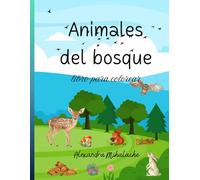 Animales del bosque: libro para colorear
