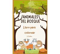 Animales del bosque: Libro para colorear