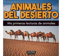Animales del desierto: Mis primeras lecturas de animales