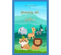 Animales del Safari: libro para colorear, niños de 3 a 6 años