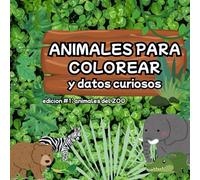Animales deL ZOO (para colorear y datos curiosos): Animales para colorear N.1 ZOO
