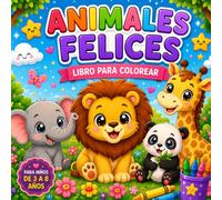 Animales Felices: Libro para colorear