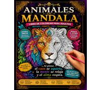 ANIMALES MANDALA: +50 PAGINAS PARA COLOREAR